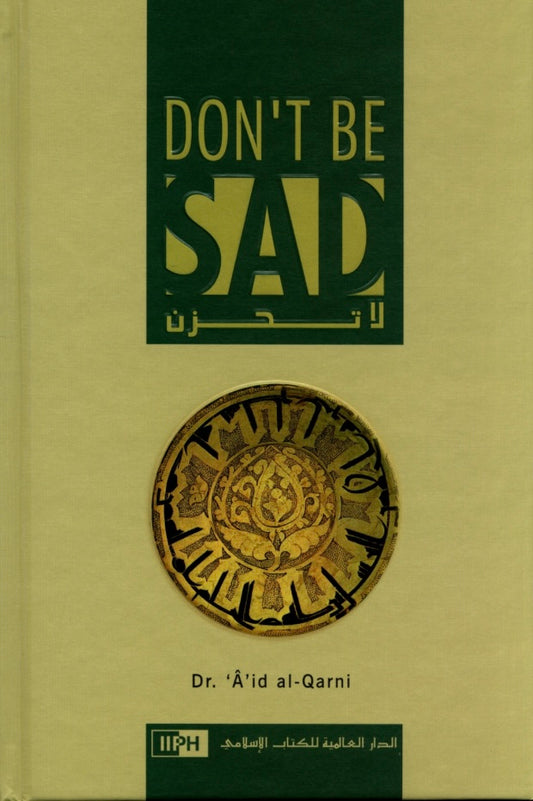 Don’t Be Sad (Hard Cover)